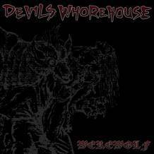 Devils Whorehouse : Werewolf